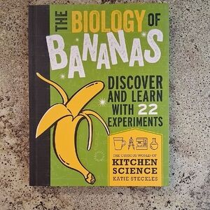 The Biology of Bananas Science Experiment Kane Miller Book